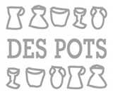 Des Pots